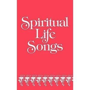 Spiritual Life Songs -- Abingdon Press